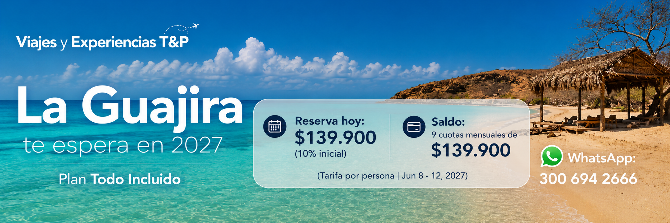 Plan la Guajira Todo Incluido