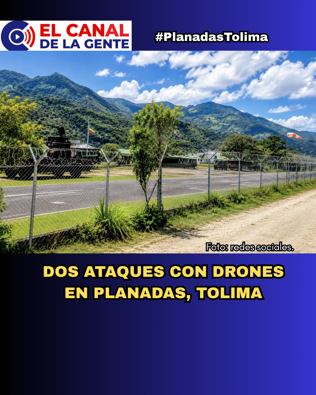 ¡ATENCIÓN! Dos ataques con drones sacudieron la base militar de Planadas, Tolima