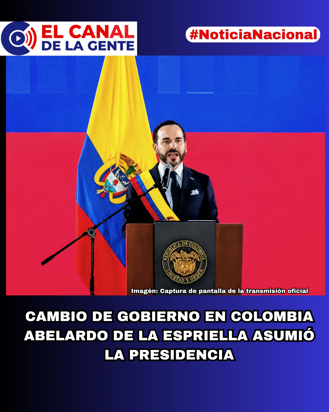 ¡ATENCIÓN! Abelardo de la Espriella asumió la Presidencia de Colombia para el periodo 2026-2030