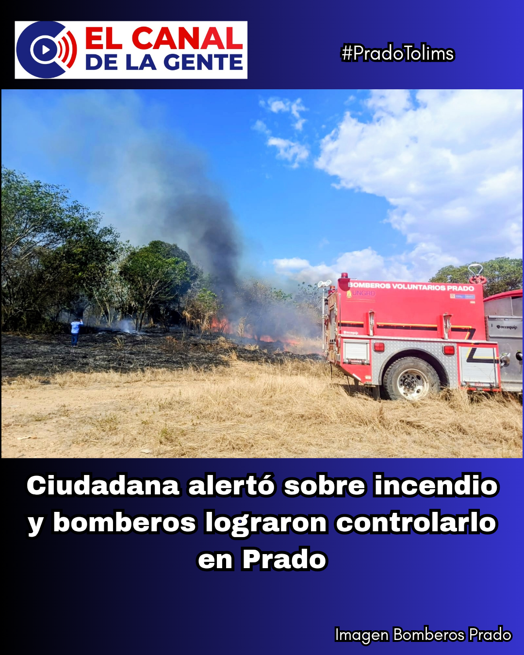 Ciudadana alertó sobre incendio y bomberos lograron controlarlo en Prado, Tolima