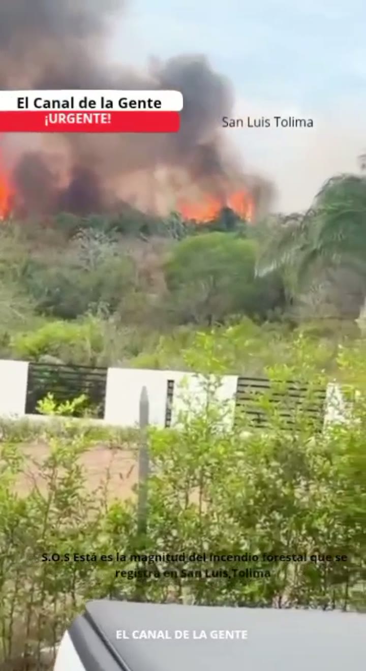 S.O.S. URGENTE - Esta es la magnitud del incendio que se registra en San Luis,Tolima